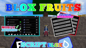 BLOX FRUITS Script Mobile UPDATE 19 AUTO FARM | AUTO RAID | RACE V4 | BOSS FARM