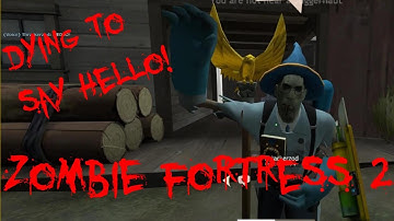 ZOMBIE FORTRESS 2!!!  #tf2 #teamfortress2 #twitch #live
