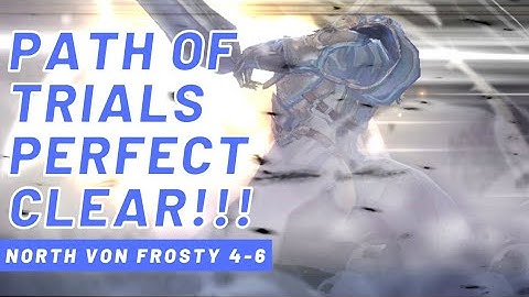 Exos Heroes - Path of Trials: North von Frosty 4-6 Perfect Clear