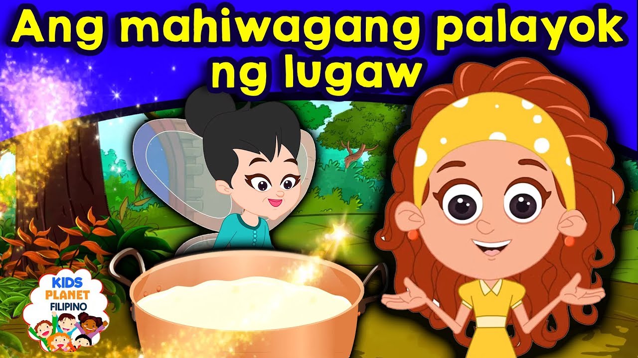 An Mahiwagang Palayok Ng Lugaw Kwentong Pambata Mga Kwentong