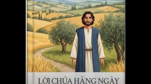 Suy Niệm Lời Chúa: Ngày 16/ 12/ 2025. Thứ 3 Tuần 3 Mùa Vọng Năm A_ Mt 21, 28- 32.