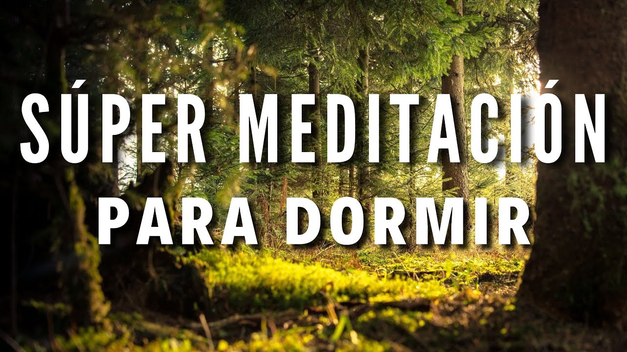 SÚPER MEDITACIÓN PARA DORMIR | TENER SUEÑO REPARADOR PROFUNDO | DESCANSAR POR LA NOCHE ❤ EASY ZEN