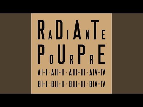 Radiante Pourpre — VIII