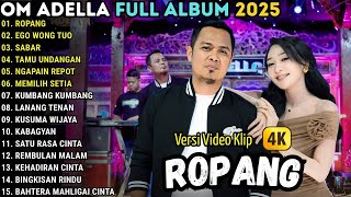 ROPANG - DIFARINA INDRA  - OM ADELLA FULL ALBUM TERBARU 2025
