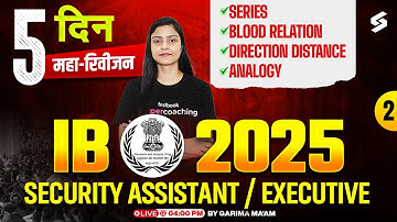 IB Security Assistant Classes 2025 | IB Security Assistant Reasoning 2025 | Garima Mam | TESTBOOK #2