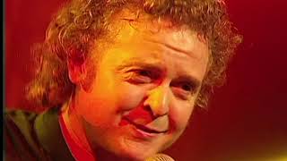 Simply Red - Thrill Me (Live at The Lyceum Theatre London 1998)