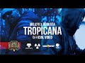 MILIONI X BOBKATA TROPICANA Official Video Prod By Rusty MILIONI X BOBKATA TROPICANA Official Video Prod By Rusty