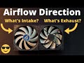 Computer fans - 3 tips on how to determine airflow direction - intake vs exhaust