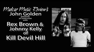 Kill Devil Hill Interview