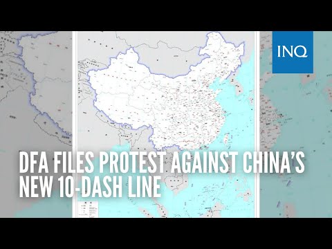 DFA files protest against China’s new 10-dash line
