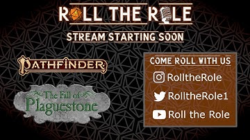 The Fall of Plaguestone   Session 1