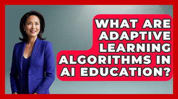What Are Adaptive Learning Algorithms In AI Education? - Safe AI for The Classroom