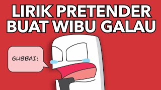 【Parody Cover】Pretender tapi Tentang Wibu Galau / Official Hige Dandism (Parodi Lagu Galau)