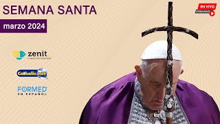 Jueves Santo con el Papa Francisco (Santa Misa Crismal) Semana Santa 2024