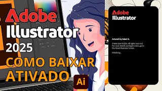 Full Como baixar e instalar adobe illustrator 2025 ATIVADO Guide
