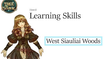 Tree of Savior - Learning Skills [Quest]