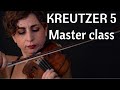 Wake Up and Smell the Rosin! Episode 7 - Kreutzer 5 Master Class