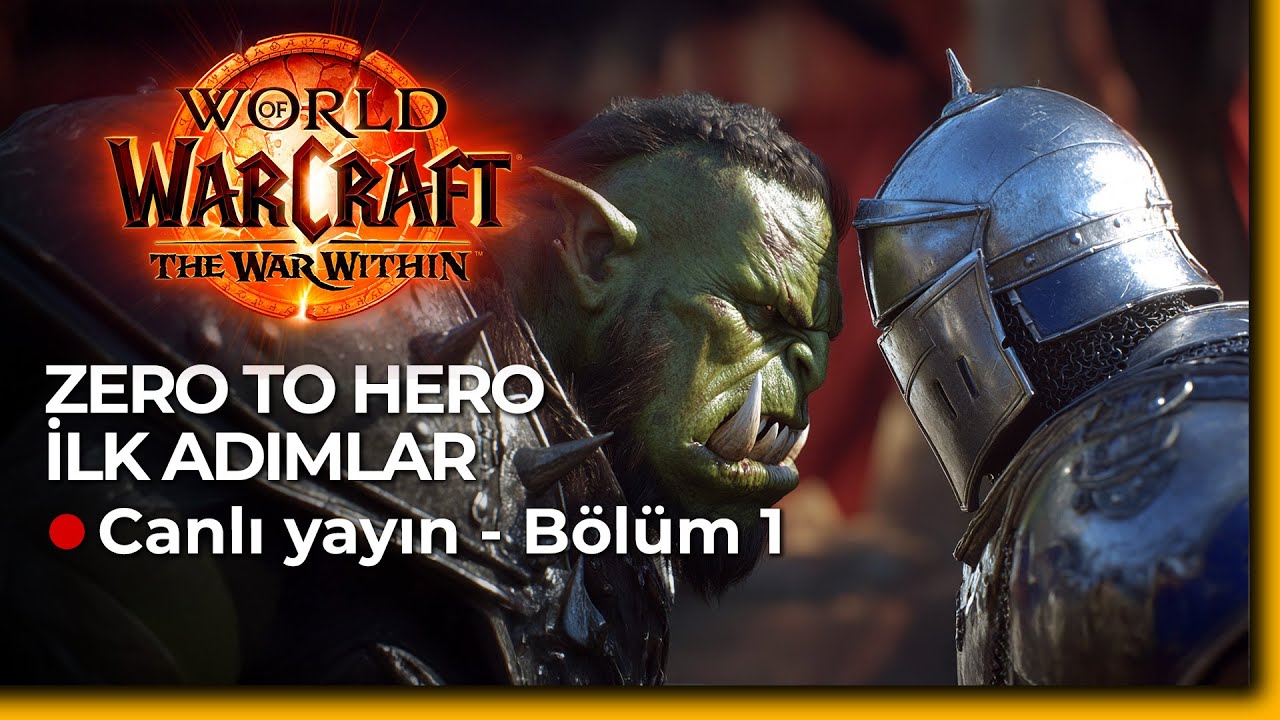 Zero to Hero İlk Adımlar - WoW The War Within - Bölüm 1 - YouTube
