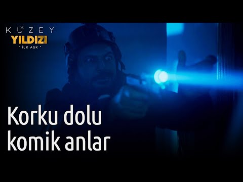 Kuzey Yıldızı İlk Aşk 42. Bölüm - Korku Dolu Komik Anlar