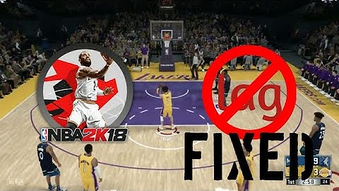 How to fix nba 2k18 lag on android