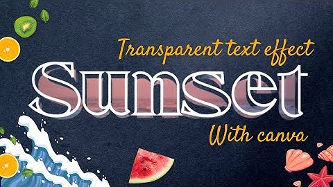 Transparent Text Effect | Outline Effect Inside Text - Canva Tutorial on mobile app
