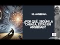 55. Ansiedad: ¿Por qué, según la Cábala, estás en ansiedad?