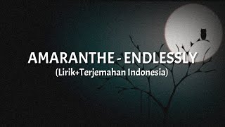 Endlessly - Amaranthe (Lirik+Terjemahan Indonesia)