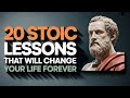 20 Stoic Lessons That Will CHANGE Your Life Forever