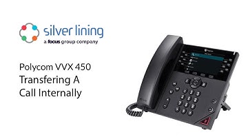 Polycom VVX 450 - Transfer A Call (Internal)