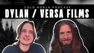 Making music videos for Spiritbox | Dylan (Versa Films) | Cold North Podcast #11