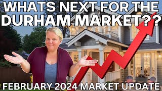 What's Next For The Durham Region Real Estate Market - February Market Update