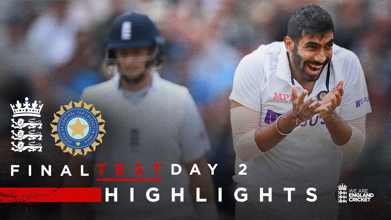 Brilliant Bumrah Puts India On Top Highlights England v India - Day 2 LV/u003d Insurance Test 2022