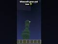 Minecraft grow and tree 🌳