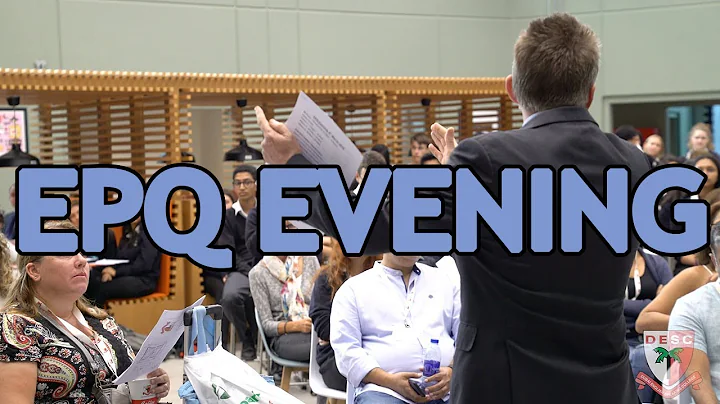 DESC's Extended Project Qualification (EPQ) Evening