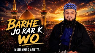 (2026Muharram special kalam)Barhe Jo kar k wo ( Muhammad Asif Taji)#viralvideo