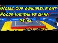 World cup qualifier fight pooja kadiyanvs qiang liu china indiawushu youtubewushusandaworldwushu