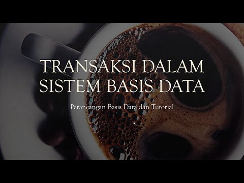 Video: Apakah transaksi pangkalan data berikan 2 contoh transaksi?