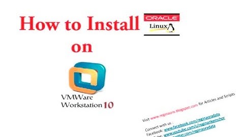 How to Install Oracle Linux On Vmware WorkStation