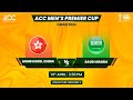 Acc mens premier cup oman 2024  hong kongchina vs saudi arabia