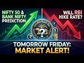 Nifty&amp;bank Nifty prediction | tomorrow Friday will RBI rate hike🚨|Share Market 