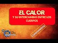 CALORIMETRÍA INTRODUCCIÓN