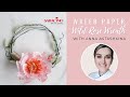 Wafer Paper Wild Rose Wreath Tutorial | Fall Decor | Anna Astashkina for Saracino