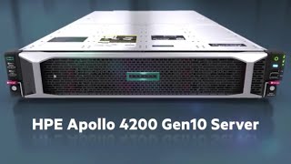 HPE Apollo 4200 Gen10 Server Product Tour HPE Apollo 4200 Gen10 Server Product Tour