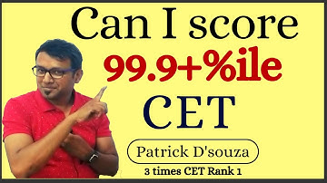 Can I score 99.9+%ile? | CET | Patrick D