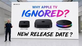 Why Apple Cancelled The Apple TV At WWDC ? (Fall Release Leaked!)