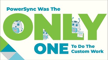 PowerSync was the Only One