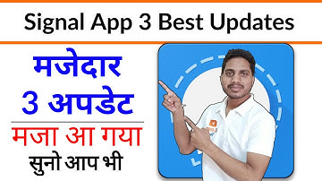 Signal App update 2021 | update signal app in hindi signal app new updates#signal #signalApp