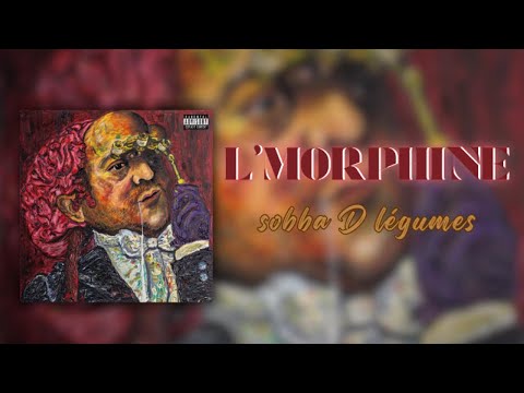 L'morphine & furelise - sobba D légumes (Lyrics)