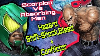 Scorpion Crushed Absorbing Man On Node 26Hazard Shift-Shock,Bleedconflictor