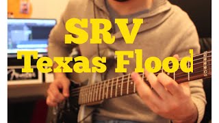 Video thumbnail of "Stevie Ray Vaughan | Texas Flood (long version) | Guitar Is Life"